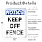 Signmission Keep Off Fence, 10 in W x Rectangle, Aluminum OS-2PACK-NS-A-1014-V-13821 - alternate 5